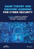Cover: Game Theory and Machine Learning for Cyber Security - Wiley-Blackwell