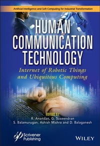Enlarge image Cover: Human-Technology Communication: Internet-Of-Robotic-Things and Ubiquitous Computing - Wiley