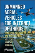 Cover: Unmanned Aerial Vehicles for Internet of Things (Iot): Concepts, Techniques, and Applications - Wiley