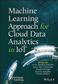 Enlarge image Cover: Machine Learning Approach for Cloud Data Analytics in IoT - Wiley