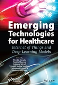 Cover: Emerging Technologies for Healthcare: Internet of Things and Deep Learning Models - Wiley