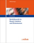 Cover: Beihilferecht in Bund, L&auml;ndern und Kommunen - Grundwerk ohne Fortsetzungsbezug - Rehm