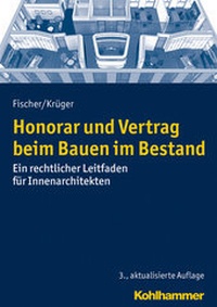 Abbildung von: Honorar und Vertrag beim Bauen im Bestand - Kohlhammer