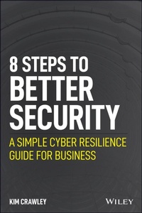 Enlarge image Cover: Better Security in 8 Easy Steps - Wiley