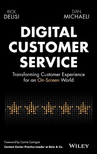 Enlarge image Cover: Digital Customer Service: Transforming Customer Experience for an On-Screen World - Wiley