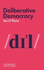 Cover: Deliberative Democracy - Polity Press
