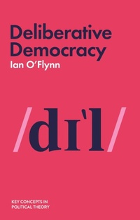 Enlarge image Cover: Deliberative Democracy - Polity Press
