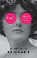 Cover: Love: A History in Five Fantasies - Polity Press