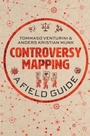 Cover: Controversy Mapping: A Field Guide - Polity Press