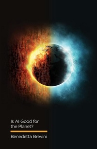 Enlarge image Cover: Is AI Good for the Planet? - Polity Press