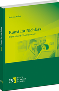 Bild: Kunst im Nachlass - Erich Schmidt Verlag