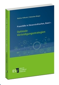 Abbildung von: Praxisfälle in Steuerstrafsachen, Band 1 - Erich Schmidt Verlag