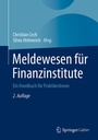 Bild: Meldewesen f&uuml;r Finanzinstitute - Springer Gabler