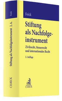 Abbildung von: Stiftung als Nachfolgeinstrument - C.H.BECK