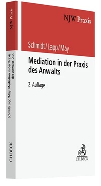 Abbildung von: NJW-Praxis / Mediation in der Praxis des Anwalts - C.H.BECK