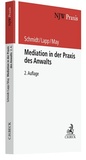 Cover: Mediation in der Praxis des Anwalts - C.H.BECK