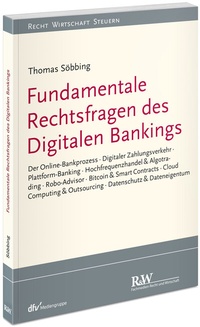 Abbildung von: Fundamentale Rechtsfragen des Digitalen Bankings - Fachmedien Recht und Wirtschaft