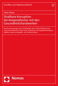 Abbildung von: Strafbare Korruption bei Kooperationen mit den Gesundheitshandwerken - Nomos