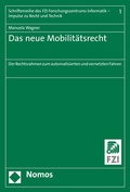 Cover: Das neue Mobilit&auml;tsrecht - Nomos