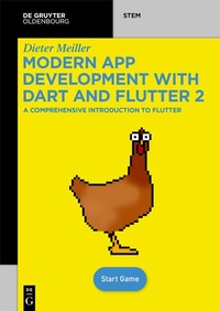 Enlarge image Cover: Modern App Development with Dart and Flutter 2 - De Gruyter Oldenbourg