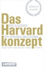 Cover: Das Harvard-Konzept (Jubiläumsausgabe) - Campus