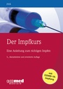 Cover: Der Impfkurs - ecomed Storck