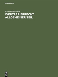 Abbildung von: Wertpapierrecht. Allgemeiner Teil - De Gruyter