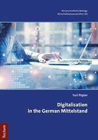 Abbildung von: Digitalisation in the German Mittelstand - Tectum Wissenschaftsverlag