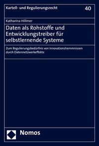 Abbildung von: Daten als Rohstoffe und Entwicklungstreiber für selbstlernende Systeme - Nomos