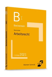 Abbildung von: Basiswissen Arbeitsrecht - Alpmann Schmidt