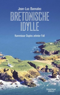 Abbildung von: Bretonische Idylle - Kiepenheuer & Witsch