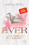 Cover: Ever - Wann immer du mich ber&uuml;hrst - Rowohlt Taschenbuch