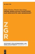 Bild: Gro&szlig;e Gesellschaftsvertr&auml;ge aus Geschichte und Gegenwart - De Gruyter