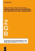 Cover: Gro&szlig;e Gesellschaftsvertr&auml;ge aus Geschichte und Gegenwart - De Gruyter