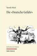 Cover: Die "Deutsche Gefahr" - Mohr Siebeck
