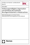 Bild: Verfassungsm&auml;&szlig;igkeit, Organisation und Verfahren der &auml;rztlichen Berufsgerichtsbarkeit in Niedersachsen - Nomos