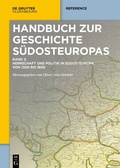 Cover: Handbuch zur Geschichte S&uuml;dosteuropas / Herrschaft und Politik in S&uuml;dosteuropa von 1300 bis 1800 - De Gruyter Oldenbourg