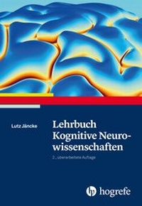 Abbildung von: Lehrbuch Kognitive Neurowissenschaften - Hogrefe