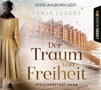 Abbildung von: Der Traum von Freiheit - Lübbe Audio