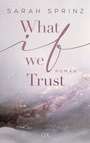 Cover: What if we Trust - LYX
