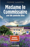 Cover: Madame le Commissaire und die panische Diva - Knaur