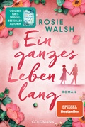 Cover: Ein ganzes Leben lang - Goldmann