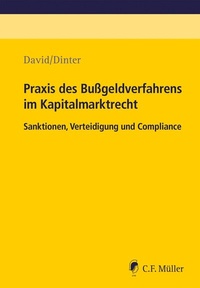 Abbildung von: Praxis des Bußgeldverfahrens im Kapitalmarktrecht - C.F. Müller