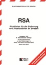 Cover: RSA-Textausgabe - Richtlinien für die Sicherung von Arbeitsstellen an Straßen - Kirschbaum