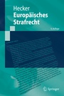 Cover: Europ&auml;isches Strafrecht - Springer
