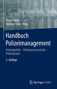 Enlarge image Cover: Handbuch Polizeimanagement - Springer Gabler