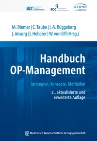Enlarge image Cover: Handbuch OP-Management - MWV Medizinisch Wissenschaftliche Verlagsgesellschaft