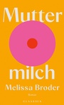 Cover: Muttermilch - Claassen