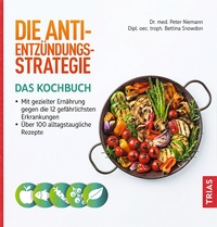 Abbildung von: Die Anti-Entzündungs-Strategie - Das Kochbuch - TRIAS
