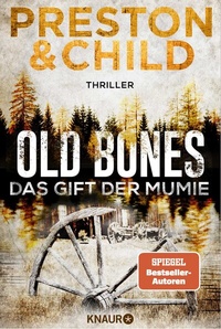 Abbildung von: Old Bones - Das Gift der Mumie - Knaur